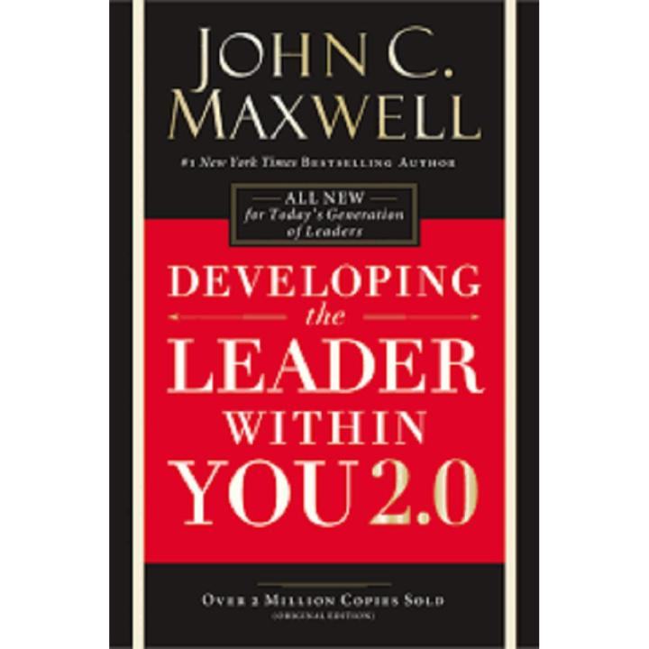 Developing the Leader Within You 2.0 Book by John C. Maxwell