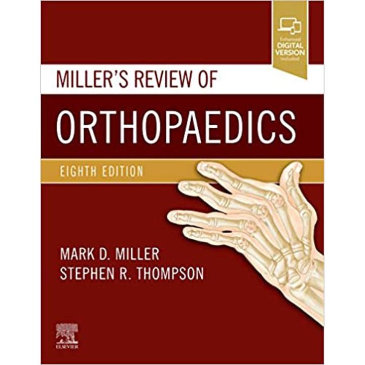 Miller's Review of Orthopaedics 8th Edition