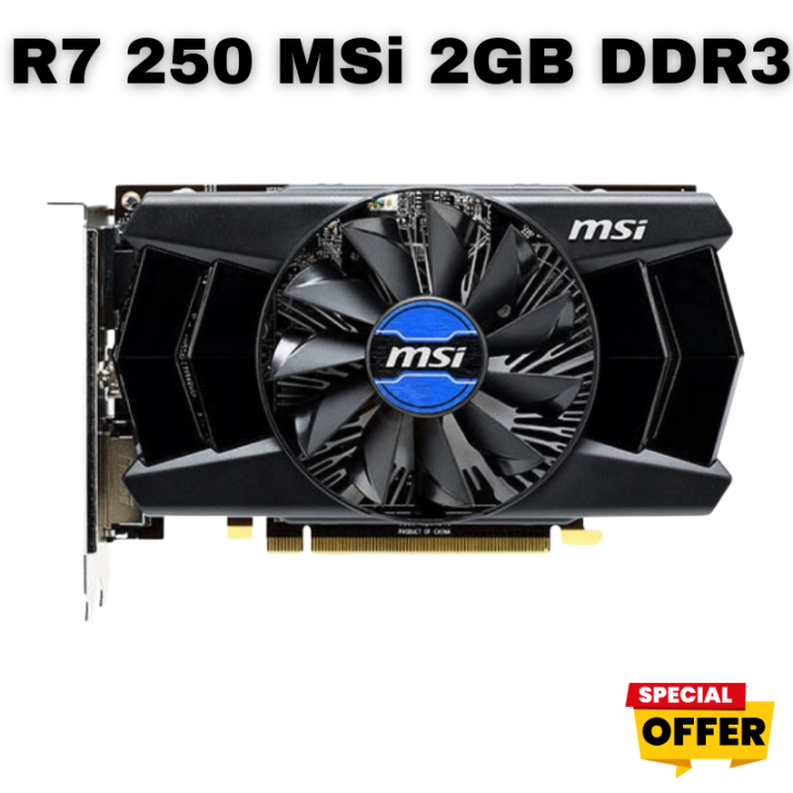 MSI AMD Radeon R7 250 – 2GB DDR3 Graphics Card – HDMI/DVI/VGA – Gaming ...