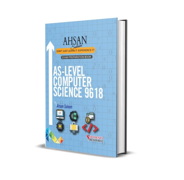 A Level (AS) 9618 Computer Science Notes | Ahsan Saleem | Daraz.pk