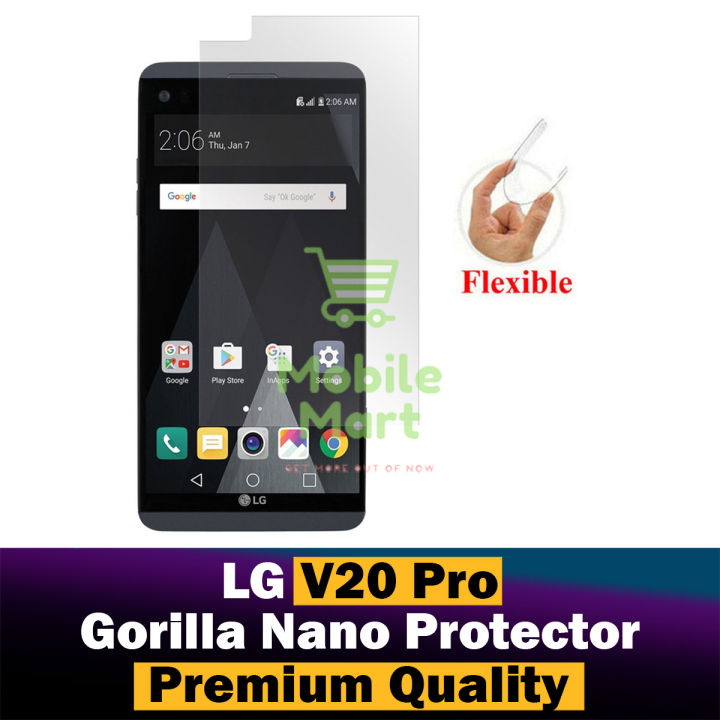 LG V20 Pro Unbreakable Gorilla Flexible Nano Glass Premium High Quality Screen Protector For LG V20 Pro Daraz.pk