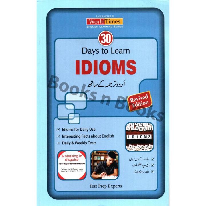 30 Days to Learn Idioms ( with Urdu Translation ) | Revised Edition | Published by World Times Publications JWT