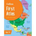Collins First atlas (Collins School atlases) By collins maps. 