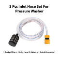 3 Pcs Bucket Suction Inlet Pipe Set For High Pressure Car Washer ( 1 Inlet Hose Two Meter + 1 Bucket Filter + 1 Quick Connector ). 