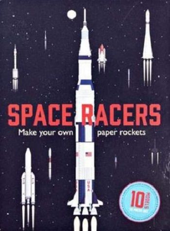 Liberty Books - Space Racers - Make Your Own Paper Rockets