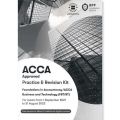 BPP ACCA F1/FIA Business and Technology (FBT/BT) Practice and Revision Kit 202. 