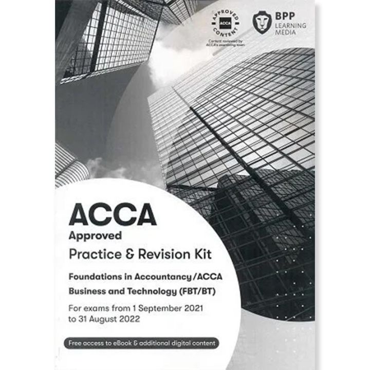 BPP ACCA F1/FIA Business and Technology (FBT/BT) Practice and Revision Kit 202