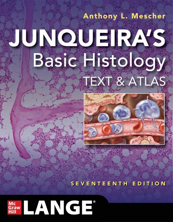 Junqueiras Basic Histology Text and Atlas 17th Edition | Daraz.pk