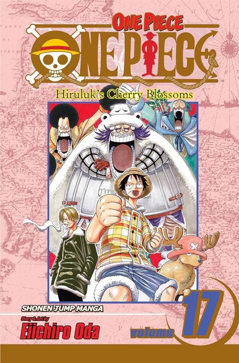 One Piece, Volume 17: Hiriluk's Cherry Blossoms by Eiichiro Oda