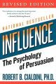 Influence: The Psychology Of Persuasion. 
