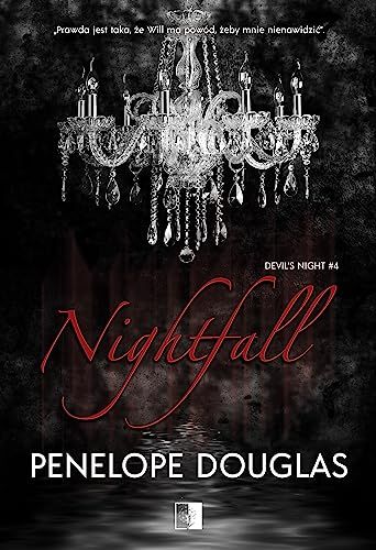 Nightfall (Devil's Night, #4) by Penelope Douglas