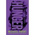 Hunger: the Gone Series (Book 2) By michael grant. 