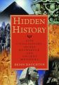 Hidden History: Lost Civilizations, Secret Knowledge, and Ancient Mysteries by Brian Haughton. 