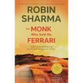 The Monk Who Sold His Ferr/ari by Robin S. Sharma. 
