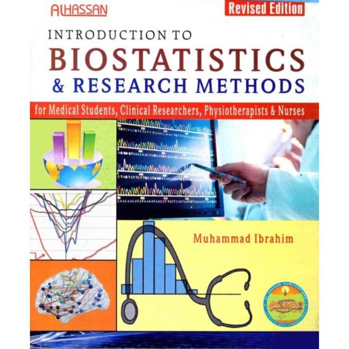 Introduction to BioStatistics & Research Method By Muhammad Ibrahim