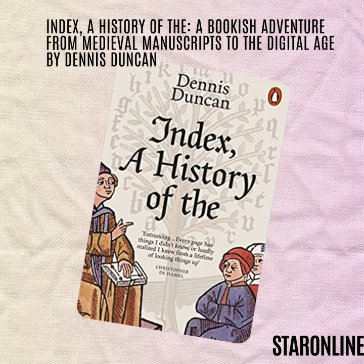 Index, A History of the A Bookish Adventure from Medieval Manuscripts to the Digital Age By Dennis Duncan