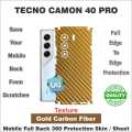 TECNO CAMON 40 PRO FULL BACK 360 PROTECTION SKIN WRAP PROTECTOR  / BACK PROTECTION SHEET WITH CAMERA AND 4 SIDES PROTECTION PREMIUM QUALITY. 