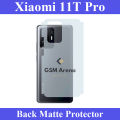 Xiaomi 11T Pro Back Matte Protection Soft Skin Sheet Soft Film Protection For Xiaomi 11T Pro. 