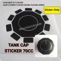 70CC Tank Cap STICKER ONLY ((ONLY STICKER)) PVC Vinyl Cover For Tank Cap 70cc For All 70cc Models Waterproof Whole Wrap. 