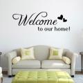 Welcome to Our Home Wall Sticker for Home  (12 by 24 inches). 