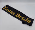 TEAM BRIDE PARTY WEAR SASH. 