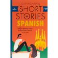 Liberty Books | Short Stories In Spanish For Beginners: Read For Pleasure At Your Level, Expand Your Vocabulary And Learn Spanish The Fun Way! (Foreign Language Graded Reader Series) by Olly Richards. 