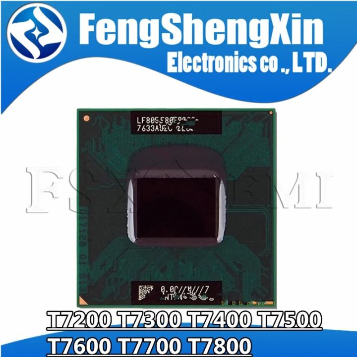 2 Duo T7200 T7300 T7400 T7500 T7600 T7700 T7800 Processor Notebook Laptop CPU