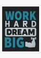 Work Hard Dream Big Sticker - Aesthetic Art Stickers for mobile back, Laptop, dairy and for decorating your stuff and making them look more attractive 3 Inch X 3 Inch Sticker Size. 