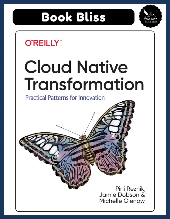 Cloud Native Transformation: Practical Patterns for Innovation 1st ...