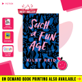 Such a Fun Age By Kiley Reid | Buy Books Online Bookberry | Amazon Bestseller. 