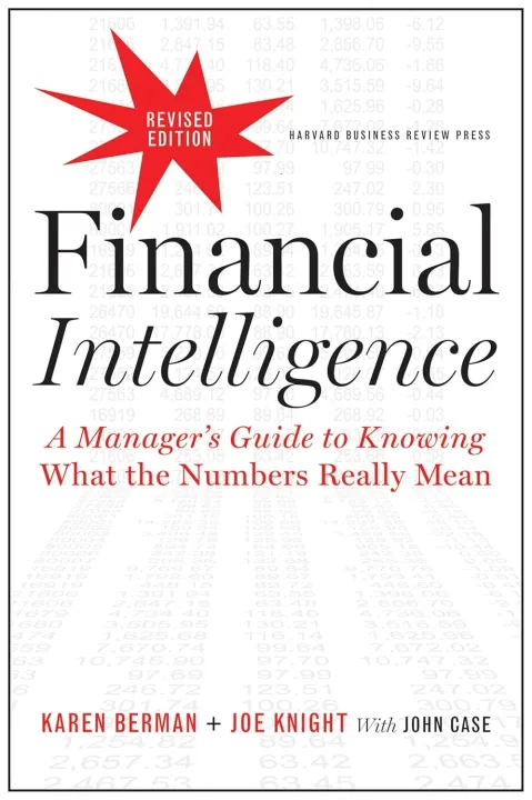 Financial%20Intelligence%20A%20Manager's%20Guide%20to%20Knowing%20What%20the%20Numbers%20Really%20Mean%20by%20Karen%20Berman%20(Author)%20%7C%20Revised%20Edition%20-%20Image%203