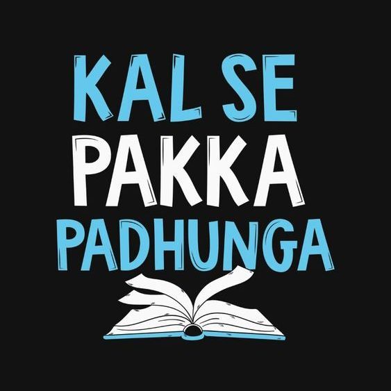 Kal se Pakka Padhunga Sticker for Laptop and Mobile - 3 inch x 2 inch - Also Custom Stickers Available