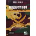 Crossed Swords: Pakistan, Its Army, and the Wars Within by Shuja Nawaz book (Urdu Bazar). 