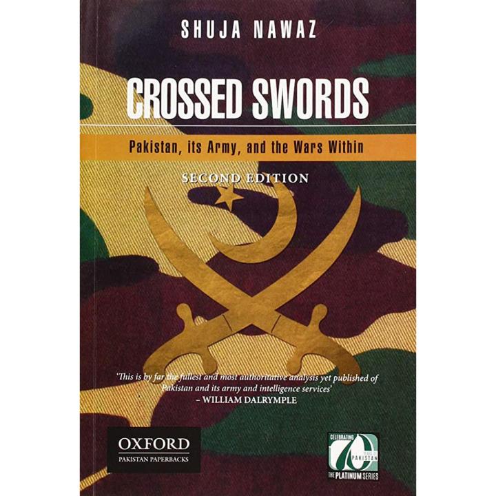 Crossed Swords: Pakistan, Its Army, and the Wars Within by Shuja Nawaz book (Urdu Bazar)