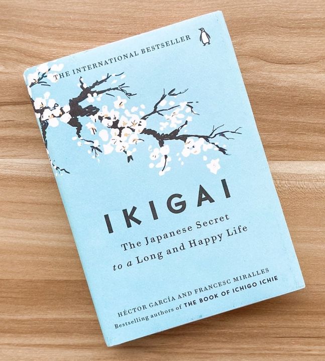 IKIGAI The Japanese Secret to a Long Happy Life In English by Hector