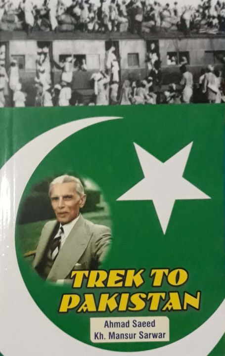 Trek%20to%20Pakistan%20by%20Ahmad%20Saeed,%20Kh.%20Mansur%20Sarwar%20Original%20Book%20Good%20Quality%20-%20Image%202