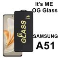 Samsung A51 OG Glass Protector HD Plus Super Tuff Screen Glass Premium Protector, Its me OG. 