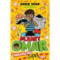 Liberty Books | Unexpected Super Spy: Book 2 (Planet Omar) by Zanib Mian (100% Original). 