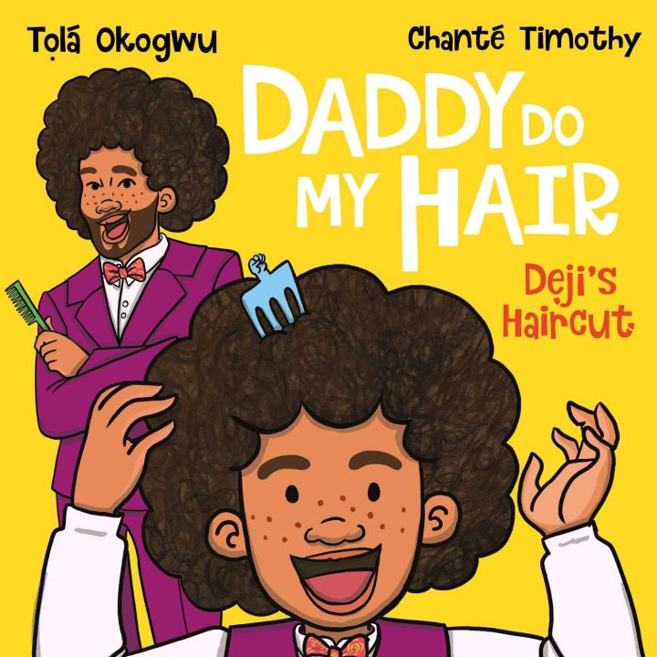 Liberty Books - Daddy Do My Hair: Deji's Haircut