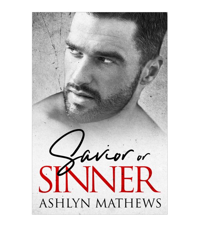 Savior or Sinner Book by Ashlyn Mathews[Books Been]