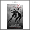 The Hush, Hush Saga (4 book series) by Becca Fitzpatrick (Author). 