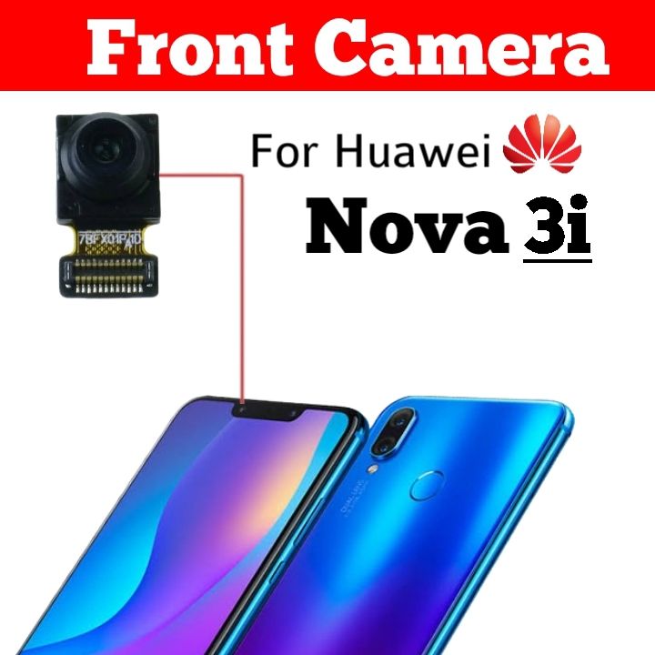 Huawei Nova 3i Front Camera Replacement Original
