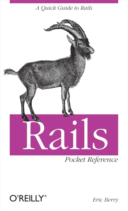 Rails Pocket Reference: A Quick Guide to Rails 1st Edition | Daraz.pk