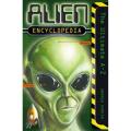Alien Encyclopedia (the Ultimate a-Z) By andrew donkin. 