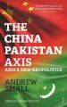 THE CHINA PAKISTAN AXIS BOOK. 