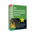 PIC Microcontroller and Embedded Systems: Using Assembly and C for PIC18 by Muhammad Ali Mazidi , Danny Causey , Rolin McKinlay. 