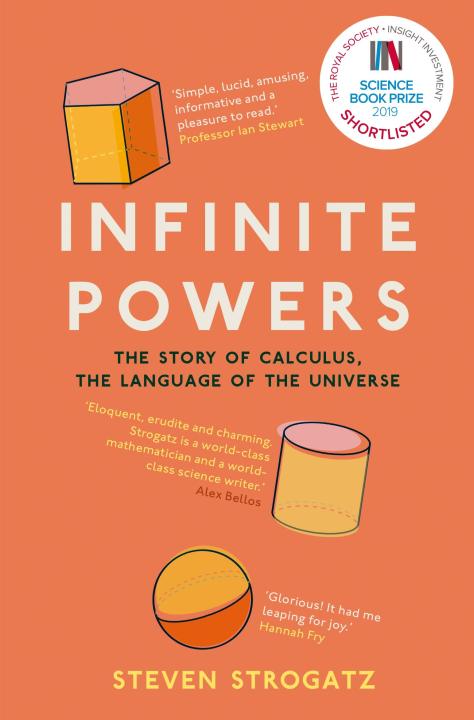Liberty Books | Infinite Powers: The Story Of Calculus - The Language Of The Universe (Pb) by Steven Strogatz (100% Original)