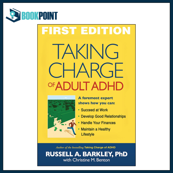 Taking Charge of Adult ADHD by Russell A. Barkley (Author)
