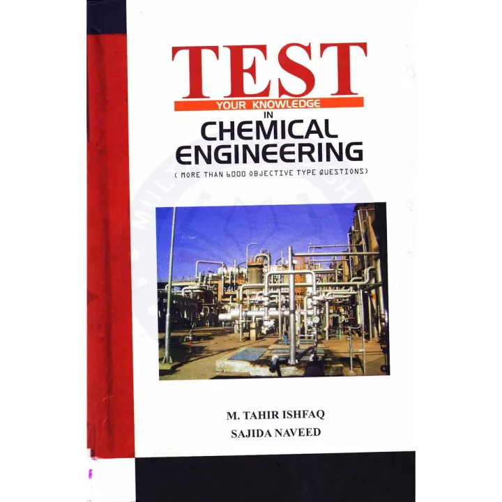 Test%20Your%20Knowledge%20In%20Chemical%20Engineering%20By%20M.Tahir%20Ishfaq%20-%20Image%202