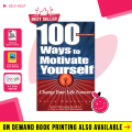 100 Ways to Motivate Yourself By Steve Chandler | Buy Books Online Bookberry | Amazon Bestseller. 